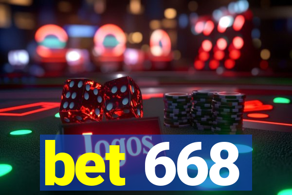 bet 668